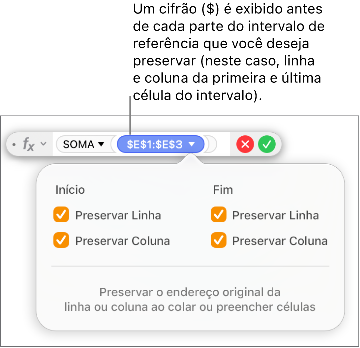 O Editor de Fórmula mostrando as opções “Preservar Linha” e “Preservar Coluna” selecionadas para um determinado intervalo.