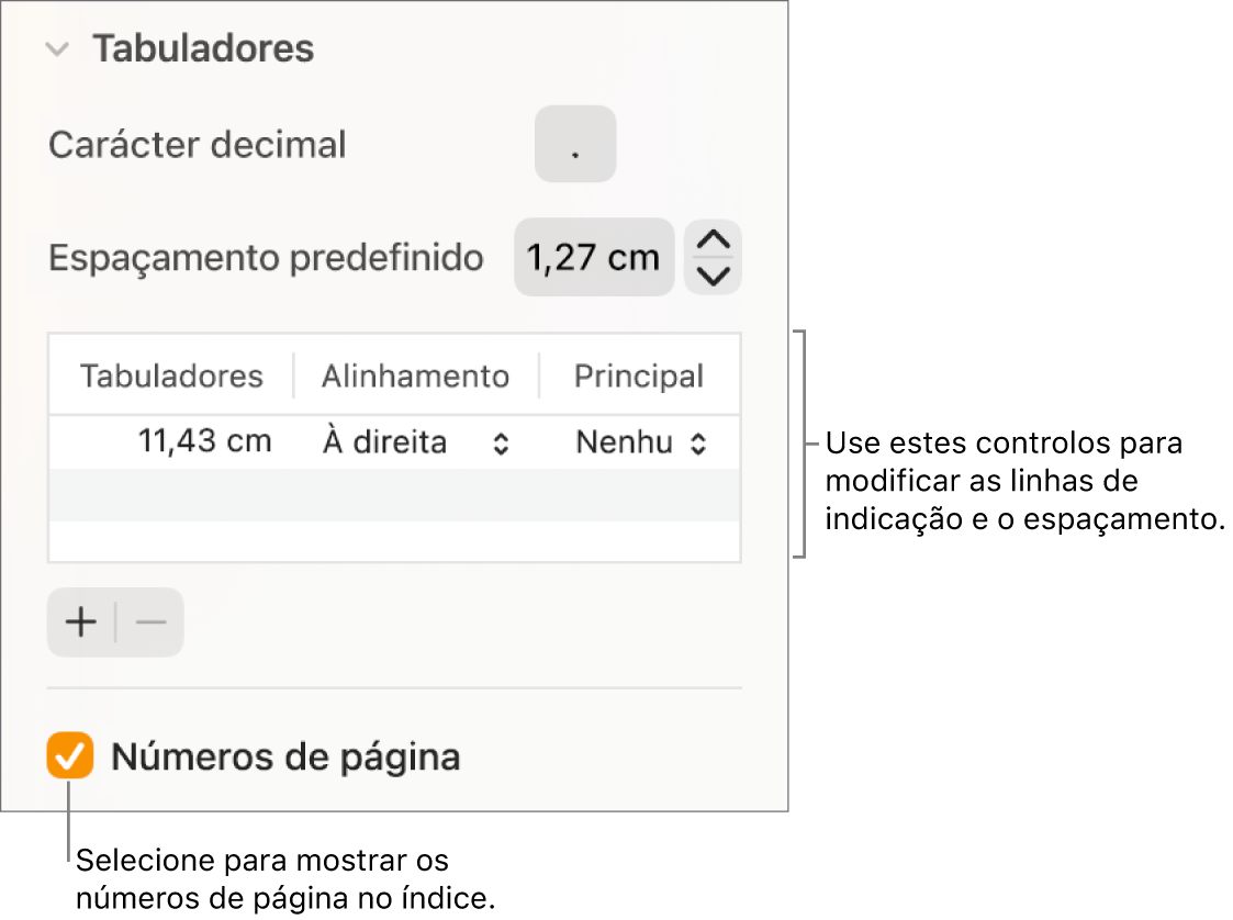 A secção "Separadores” da barra lateral "Formatação”. Por baixo de “Espaçamento predefinido” está uma tabela com as colunas “Tabuladores”, “Alinhamento” e “Principal”. A opção assinalável “Números de página” aparece selecionada e aparece por baixo da tabela.