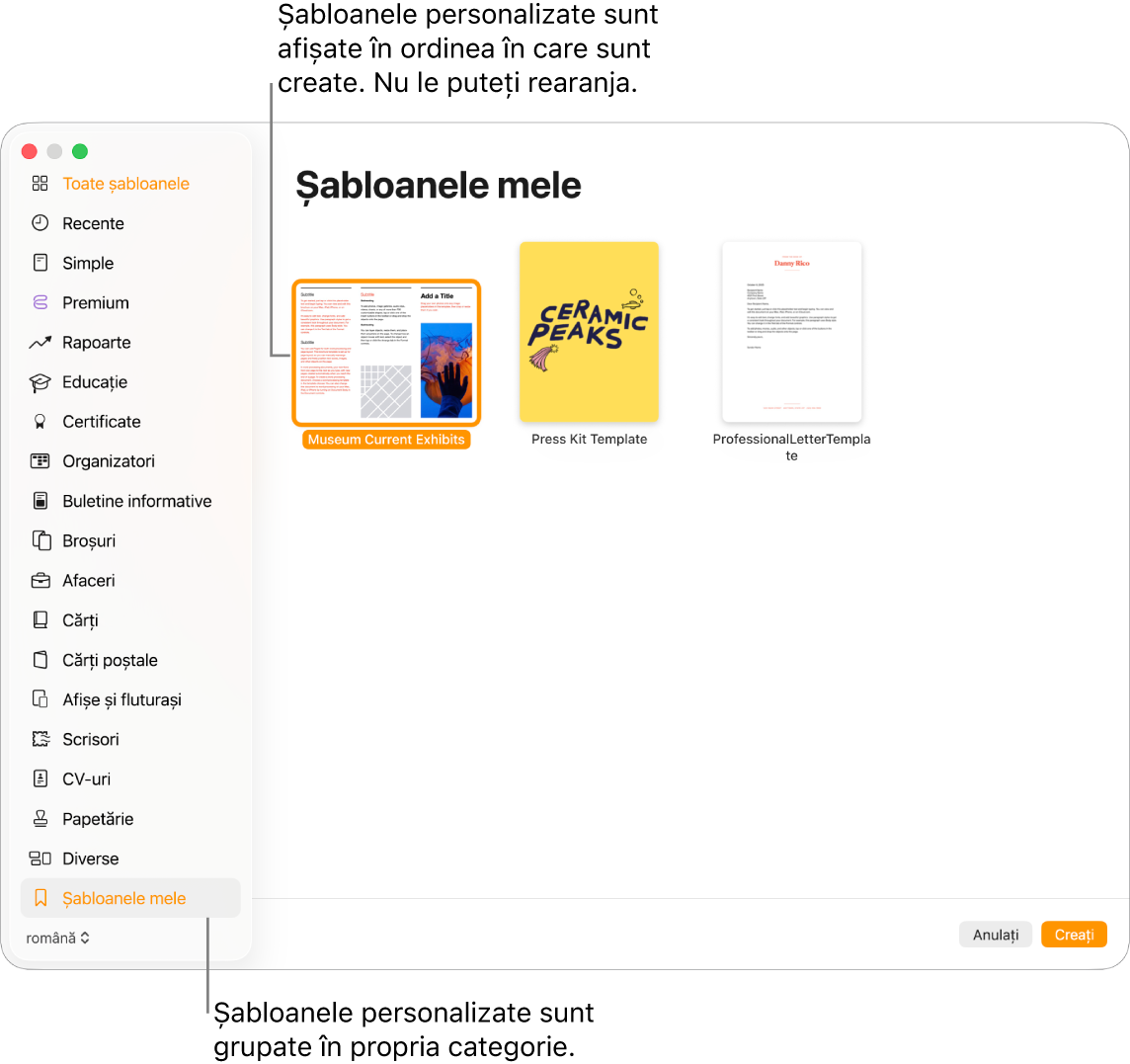 Selectorul de șabloane cu Șabloanele mele drept ultima categorie din stânga. Șabloanele personalizate sunt afișate în ordinea creării și nu pot fi rearanjate.