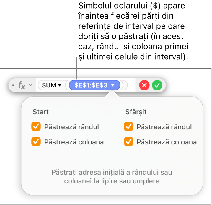 Editorul de formule afișând opțiunile Păstrare rând și Păstrare coloană selectate pentru un anumit interval.
