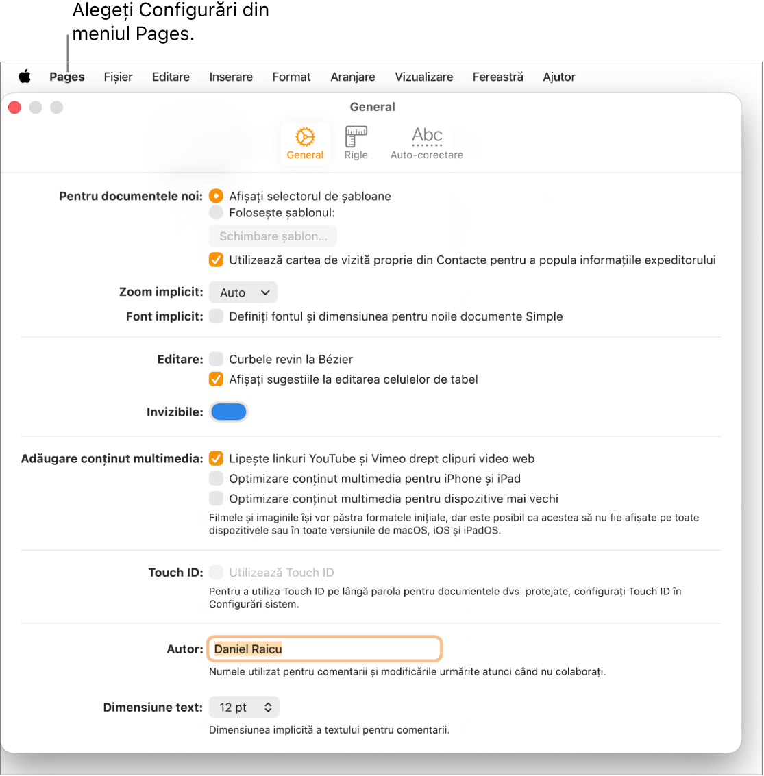 Fereastra de configurări Pages deschisă la panoul General, având configurări pentru documente noi, zoom și font implicit, editare, ecuații, elementele invizibile, adăugarea conținutului multimedia, Touch ID, numele autorului și dimensiunea implicită a textului.