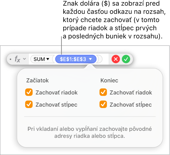Editor vzorcov zobrazuje možnosti Zachovať riadok a Zachovať stĺpec vybrané pre určitý rozsah.