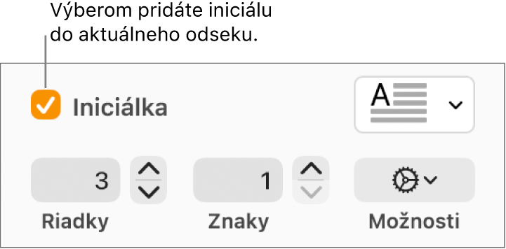 Je zaškrtnuté políčko Iniciálka a napravo sa zobrazí vyskakovacie menu. Pod ním sa zobrazia ovládacie prvky na nastavenie výšky riadka, počtu znakov a iných možností.