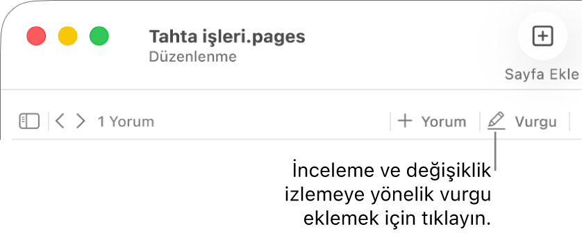 Ekle menüsünü ve alt kısmını gösteren menü çubuğu, Gözden geçirme araçların ve bir Vurgula düğmesi belirtimini gösteren Pages araç çubuğu.