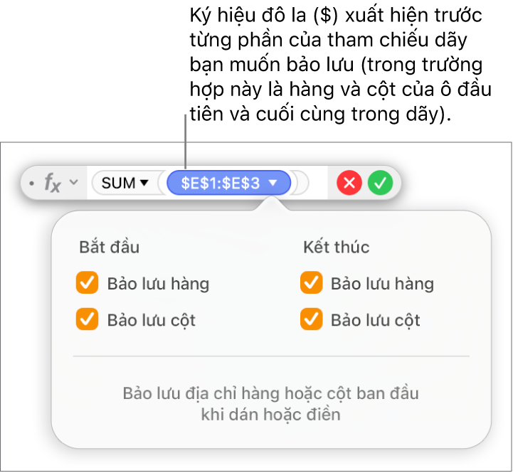 Trình sửa công thức đang hiển thị các tùy chọn Bảo lưu hàng và Bảo lưu cột được chọn cho một phạm vi nhất định.