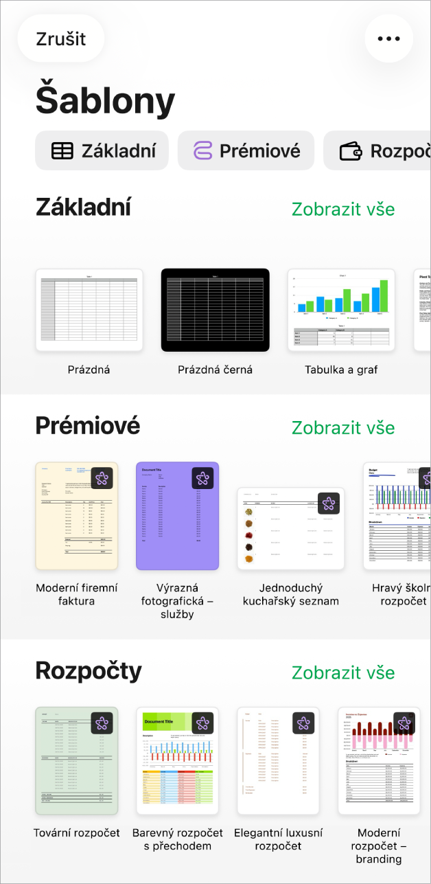 Okno pro výběr šablon s řádkem kategorií u horního okraje; klepnutím na ně můžete filtrovat možnosti pro výběr. Pod ním jsou vidět miniatury předdefinovaných šablon, uspořádané v řádcích podle kategorií, které začínají položkou Základní a pod nimi následují kategorie Osobní finance, Osobní a Podnikání. U řádku každé kategorie je vpravo nahoře zobrazeno tlačítko Zobrazit vše. V levém dolním rohu se nachází tlačítko Zrušit.