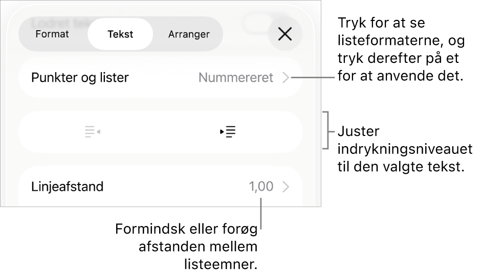 Området Punkter & lister under betjeningsmulighederne til format med billedforklaringer til Punkter & lister, knapperne Ryk ind og Ryk ud og betjeningsmulighederne til linjeafstand.
