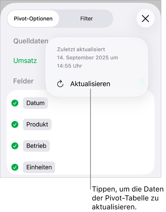 Das Menü „Pivot-Optionen“ mit der Option zum Aktualisieren der Pivot-Tabelle
