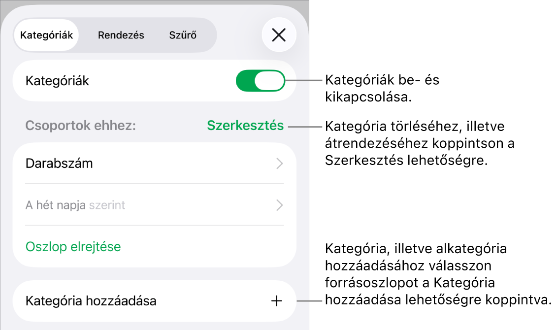 A Kategóriák menü iPhone esetén, beállításokkal a kategóriák kikapcsolásához, a kategóriák törléséhez, az adatok átcsoportosításához, forrásoszlop elrejtéséhez és kategóriák hozzáadásához.