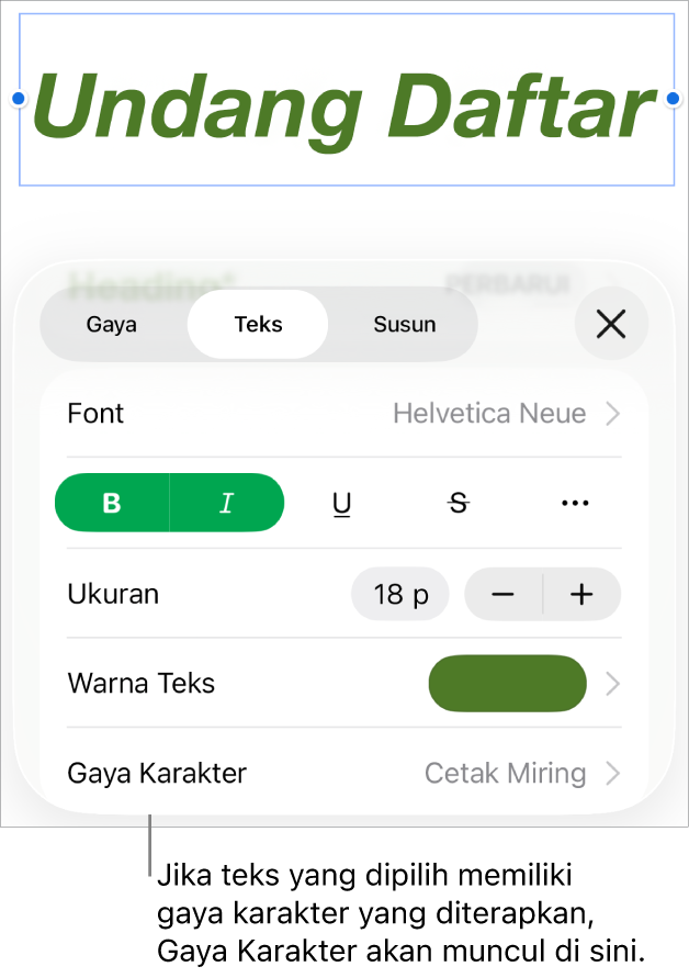 Kontrol pemformatan Teks dengan Gaya Karakter di bawah kontrol Warna. Gaya karakter Tidak Ada muncul dengan asterisk.