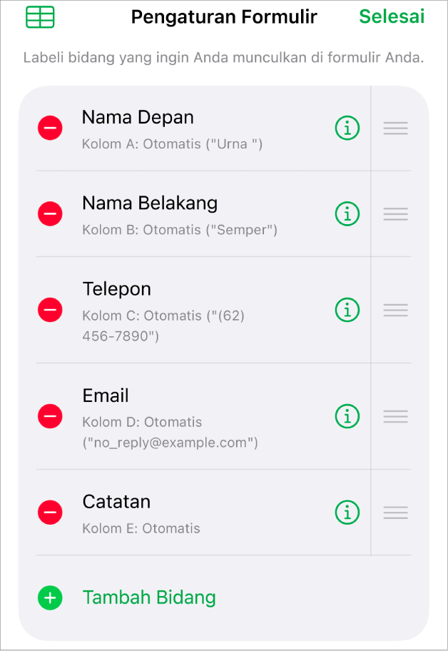 Kontrol pengaturan formulir, menampilkan pilihan untuk menambahkan, mengedit, menyusun ulang, dan menghapus bidang, serta untuk mengubah format bidang (seperti dari Teks ke Persentase).