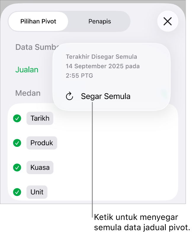 Menu Pilihan Pivot menunjukkan pilihan untuk menyegar semula jadual pivot.