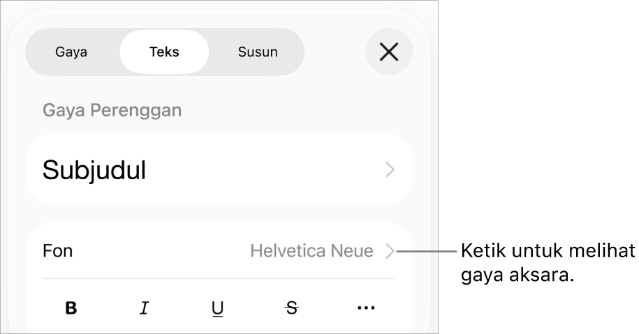 Kawalan Format dengan gaya perenggan di bahagian atas, kemudian kawalan Fon. Di bawah fon ialah butang Tebal, Italik, Garis Bawah, Garis Potong dan Lebih Banyak Pilihan Teks.