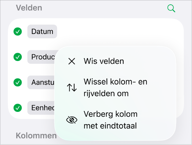 Het menu met meer veldopties, met de regelaars om eindtotalen te verbergen, kolom- en rijvelden om te wisselen en velden te wissen.