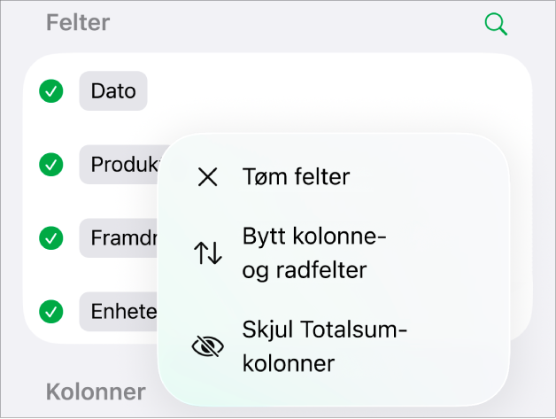 Flere feltvalg-menyen, med kontroller for å skjule totalsummer, bytte kolonne- og radfelter og tømme felter.