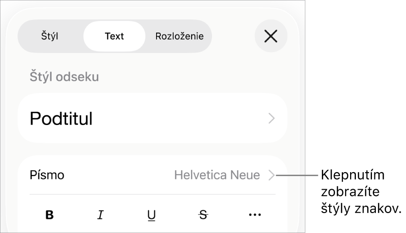 Ovládacie prvky Formát so štýlmi odseku v hornej časti, ako aj ovládacie prvky Písmo. Pod Písmom sú tlačidlá Tučné, Kurzíva, Prečiarknutie a Viac možností textu.
