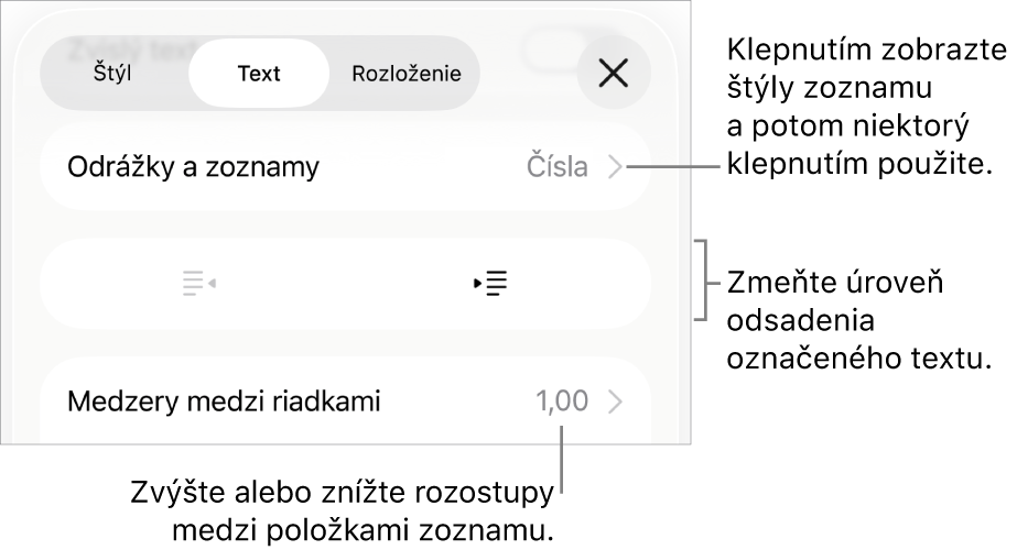 Sekcia Odrážky a zoznamy ovládacích prvkov Formát s bublinami popisujúcimi položku Odrážky a zoznamy, tlačidlami odsadenia a ovládacími prvkami na nastavenie medzery medzi riadkami.