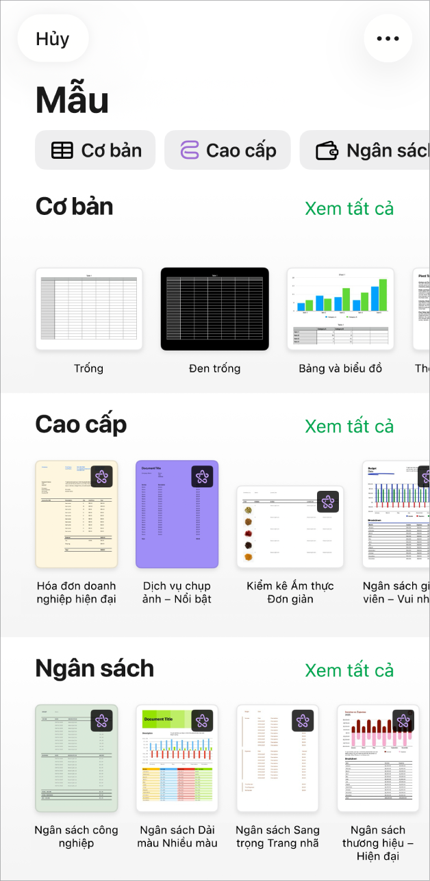 Bộ chọn mẫu, đang hiển thị một hàng các danh mục dọc trên cùng mà bạn có thể chạm để lọc các tùy chọn. Bên dưới là các hình thu nhỏ của các mẫu được thiết kế sẵn được sắp xếp trong các hàng theo danh mục, bắt đầu từ Cơ bản ở trên cùng và tiếp theo là Tài chính cá nhân, Cá nhân và Kinh doanh. Nút Xem tất cả sẽ xuất hiện phía trên và ở bên phải của từng hàng danh mục. Nút Hủy ở góc trên cùng bên trái.