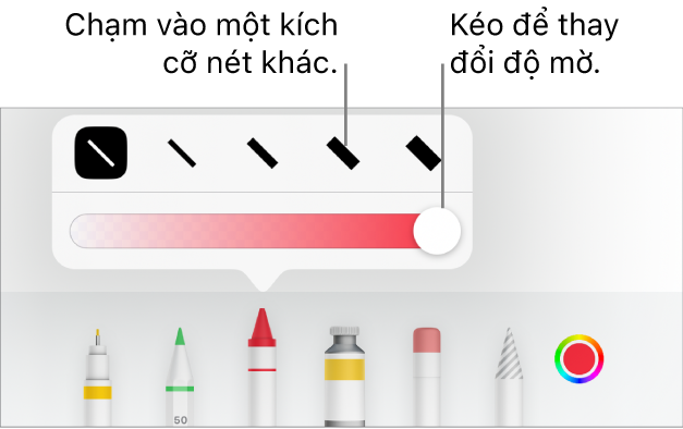 Các điều khiển để chọn một kích cỡ nét và thanh trượt để điều chỉnh độ mờ.