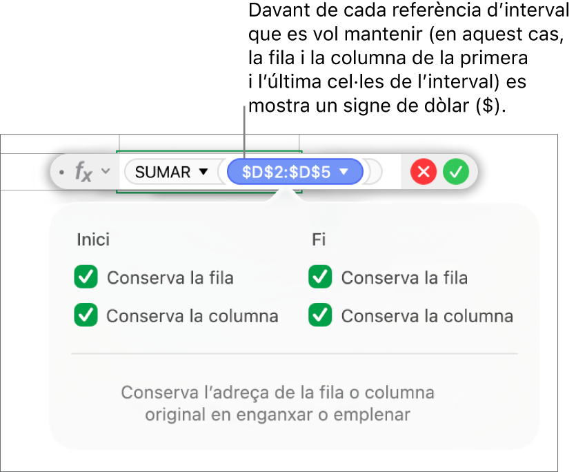 Fórmula que conserva les referències de fila i columna.