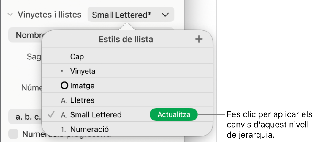 El menú emergent “Estils de llista”, amb un botó “Actualitza” al costat del nom del nou estil.