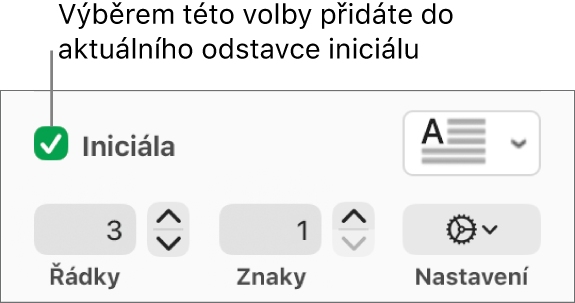 Je vidět zaškrtnuté políčko Iniciála a napravo od něj je místní nabídka; pod ní jsou ovládací prvky pro nastavení výšky řádku, počet znaků a další volby