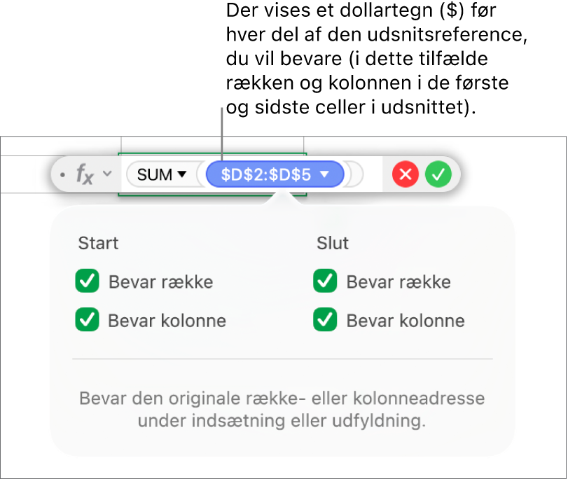 Formel, der viser bevarede række- og kolonnereferencer.
