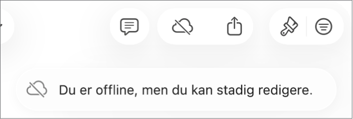 En besked på skærmen med teksten “Du er offline, men du kan stadig redigere”.