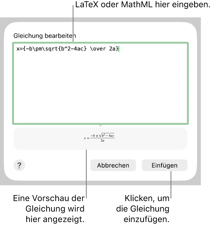 Im Dialogfenster „Gleichung bearbeiten“ wird die quadratische Formel angezeigt, die mit LaTeX in das Feld „Gleichung bearbeiten“ geschrieben wurde, darunter wird eine Vorschau der Formel angezeigt.