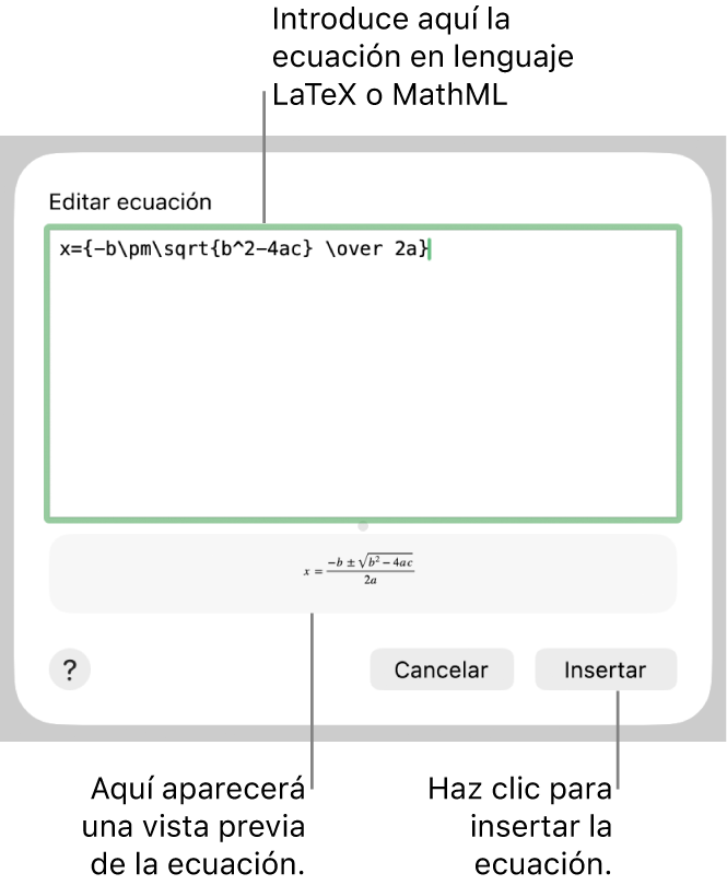 El diálogo “Editar ecuación” con la fórmula cuadrática escrita con LaTeX en el campo “Editar ecuación” y una previsualización de la fórmula a continuación.