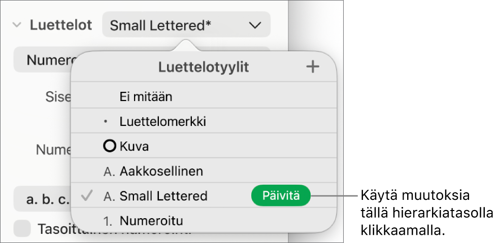 Luettelotyylit-ponnahdusvalikko, jossa uuden tyylin nimen vieressä on Päivitä-painike.