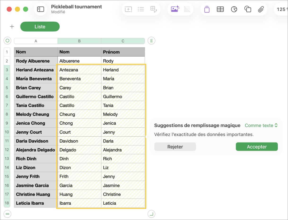 Une feuille de calcul qui contient des noms surlignés et un menu contextuel « Suggestions de remplissage magique » pour les accepter ou les rejeter.
