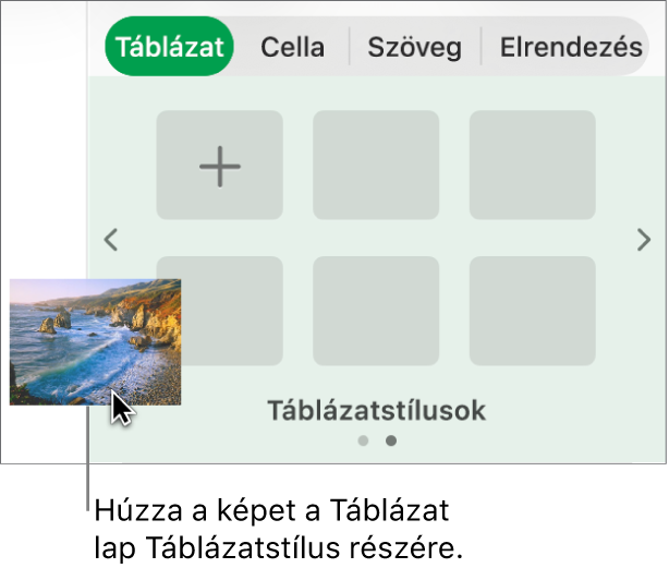 Új stílus létrehozása egy kép táblázatstílusokhoz történő húzásával.