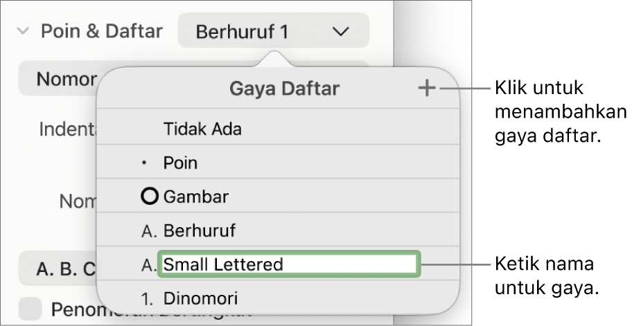 Menu pop-up Gaya Daftar dengan tombol Tambah di pojok kanan atas dan nama gaya placeholder dengan teksnya dipilih.
