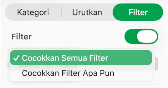 Menu pop-up untuk memilih antara menampilkan baris yang cocok dengan semua filter atau filter apa pun.