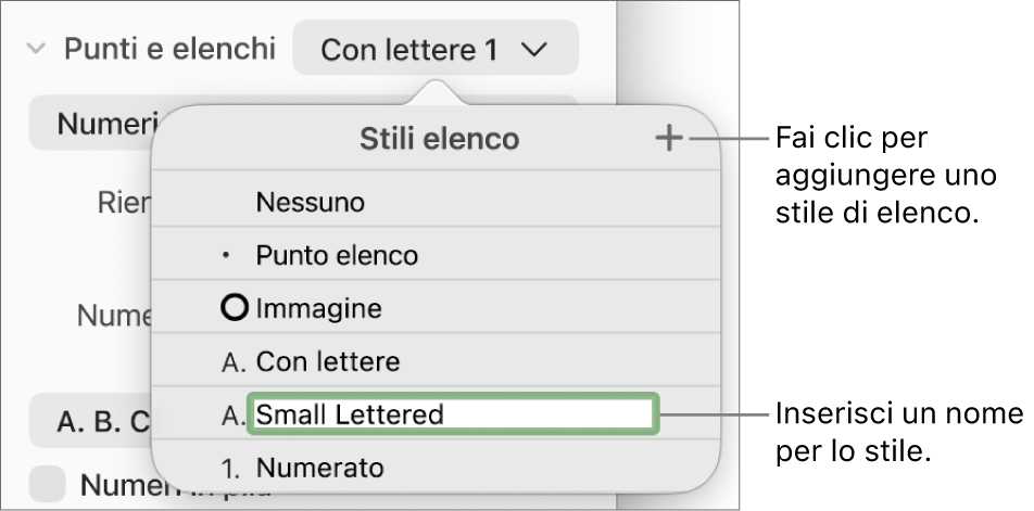 Menu a comparsa “Stili elenco” con un pulsante Aggiungi nell’angolo superiore destro e un nome di stile segnaposto con il suo testo selezionato.