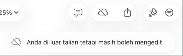 Isyarat pada skrin menyatakan “Anda di luar talian tetapi masih boleh mengedit”.