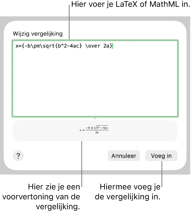 Het venster 'Wijzig vergelijking' met in het veld 'Wijzig vergelijking' een LaTeX-wortelformule en daaronder een voorvertoning van de formule.