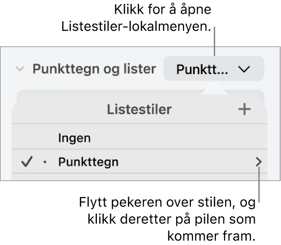 Listestiler-lokalmenyen med én stil markert og en pil helt til høyre for den.