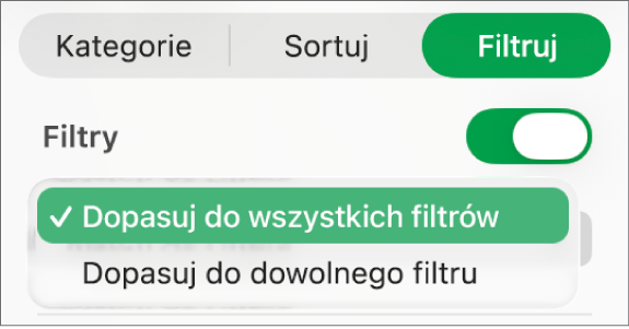 Menu podręczne, pozwalające wybrać pokazywanie wierszy pasujących do wszystkich filtrów lub do dowolnego filtra.