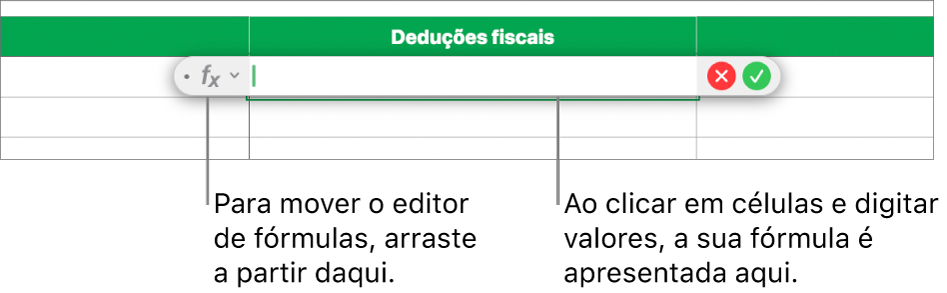 O Editor de fórmulas.
