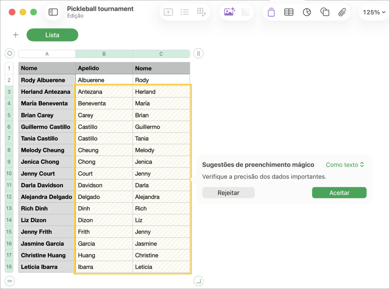 Uma folha de cálculo com nomes realçados e um menu pop-up das Sugestões de preenchimento mágico para as aceitar ou rejeitar.