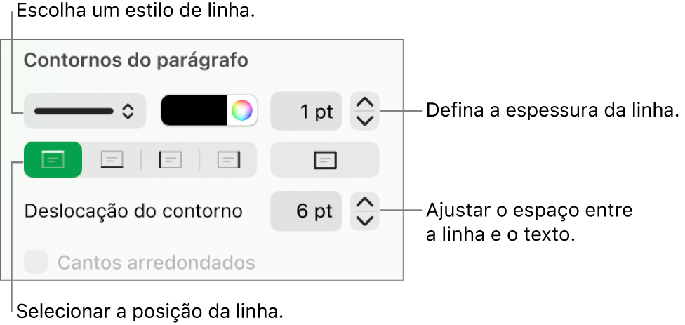 Controlos para alterar o estilo de linha, a espessura, a posição e a cor.