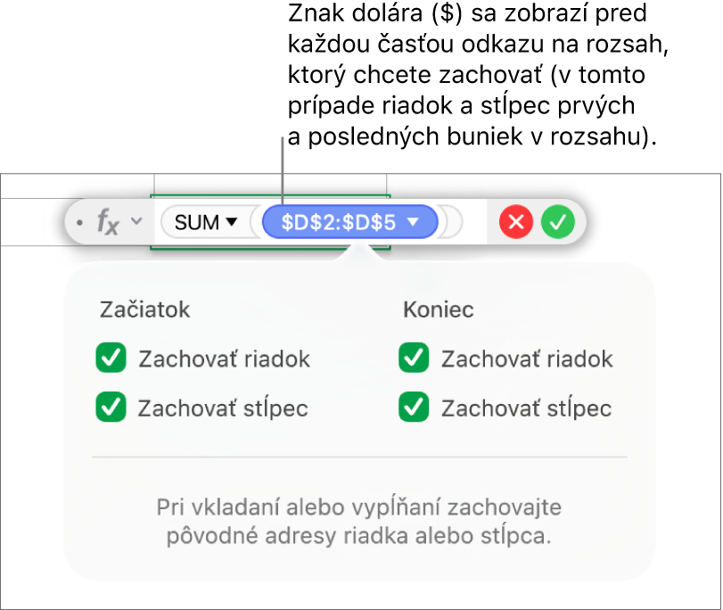 Vzorec zobrazujúci zachované odkazy na riadok a stĺpec.