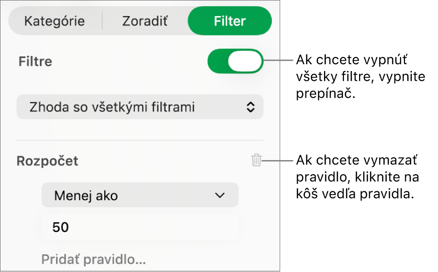 Ovládacie prvky na vymazanie filtra alebo vypnutie všetkých filtrov.