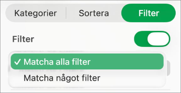 Popupmenyn för val mellan att visa rader som matchar alla filter eller ett filter.