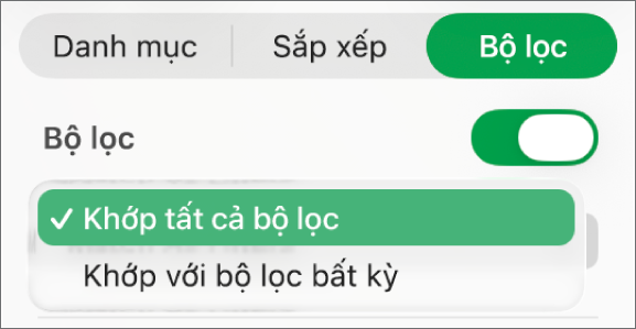 Menu bật lên để lựa chọn giữa hiển thị hàng phù hợp với tất cả bộ lọc hoặc bất kỳ bộ lọc nào.