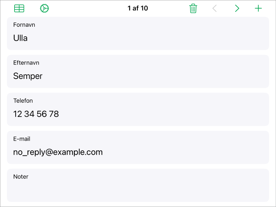 En optegnelse i en formular med felter til navn, telefonnummer, e-mail m.m. Desuden vises øverst betjeningsmuligheder til visning af den tilknyttede tabel, betjeningsmulighederne til indstilling af formular og skift mellem optegnelser.