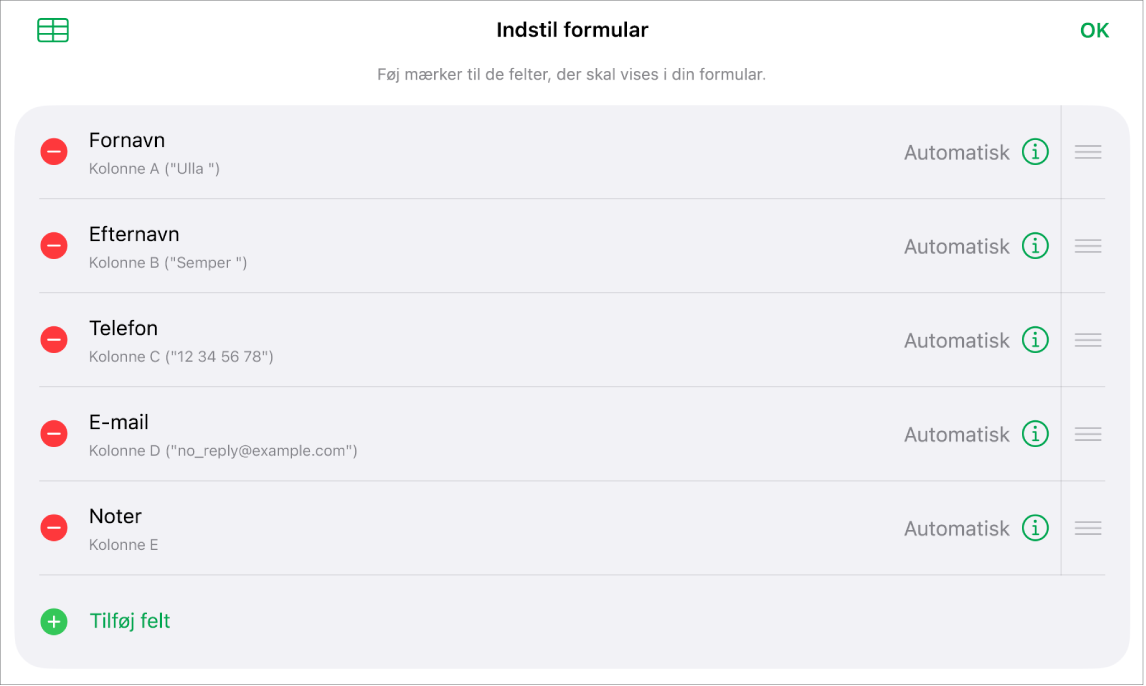 Betjeningsmulighederne til Indstil formular, som viser muligheder for at tilføje, redigere, omarrangere og slette felter samt ændre felternes format (f.eks. fra Tekst til Procent).