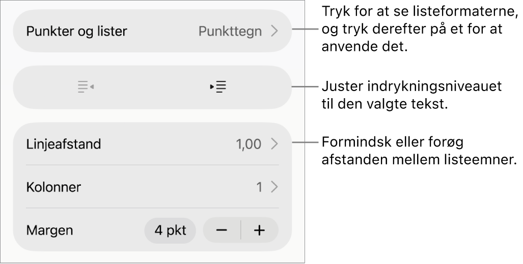 Området Punkter & lister under betjeningsmulighederne til format med billedforklaringer til Punkter & lister, knapperne Ryk ind og Ryk ud og betjeningsmulighederne til linjeafstand.